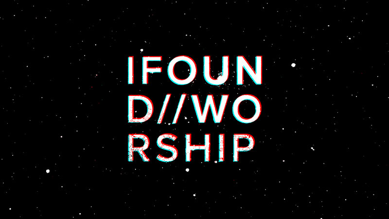 IFOUND//WORSHIP Вечер хвалы и поклонения #МЕЧТАЙ2019